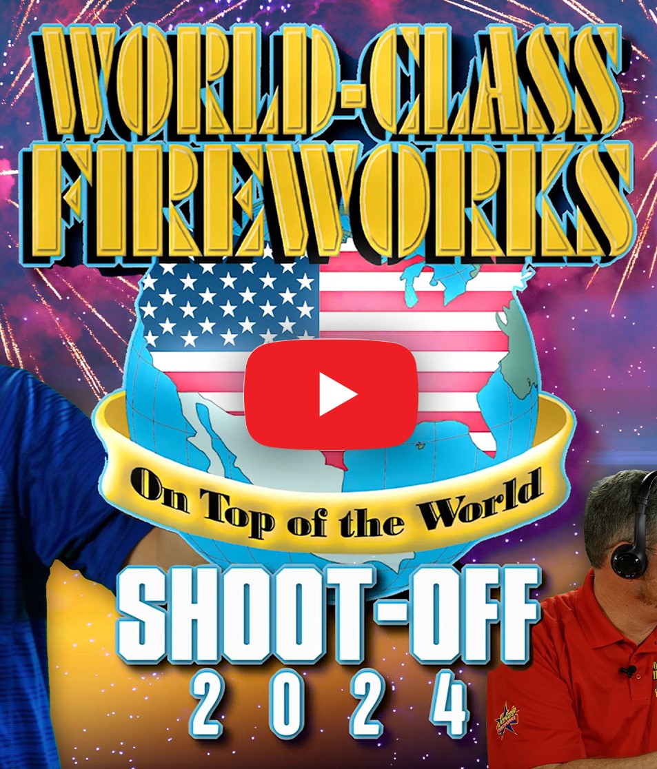 2024 Virtual Shoot Off – World Class Fireworks – See New 2024 Fireworks